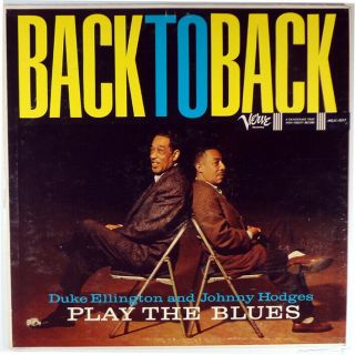 Duke Ellington And Johnny Hodges Play The Blues - Back To Back - Verve Dg Mono Lp