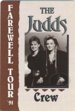 The Judds 1991 Farewell Tour Backstage Pass Crew