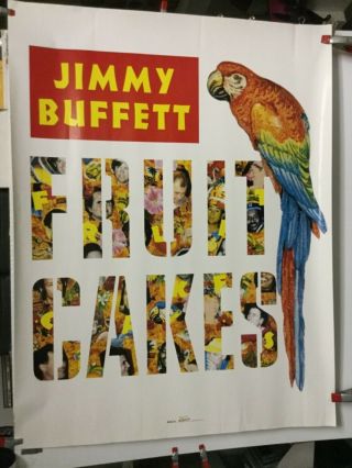 Jimmy Buffett “fruit Cakes” 1994 Promo Poster