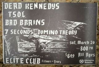 Dead Kennedys,  Tsol,  Bad Brains,  7 Seconds Rare 1982 Punk Flyer