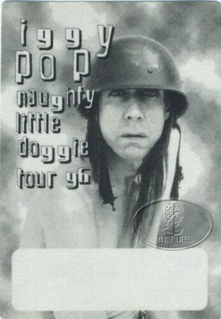 Iggy Pop 1996 Naughty Little Doggie Tour Backstage Pass