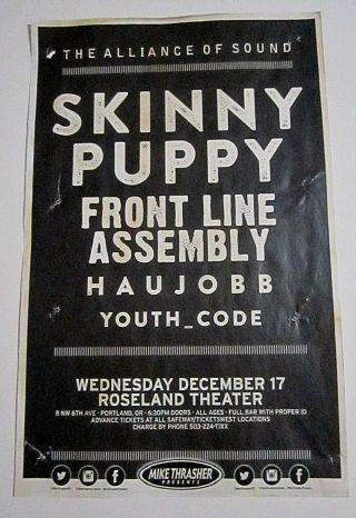 Skinny Puppy 2014 Concert Poster Portland Show Front Line Assembly Rare