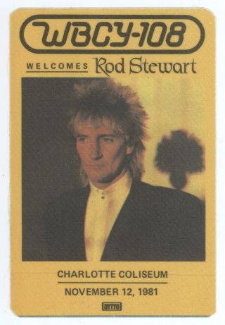 Rare Rod Stewart 11/12/81 Charlotte Nc Wbcy Commemorative Backstage Pass