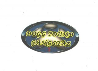 Dogg Pound Gangstaz - Promo Sticker Decal - 7 " X 4 " - Rare Deathrow - 2pac Tupac
