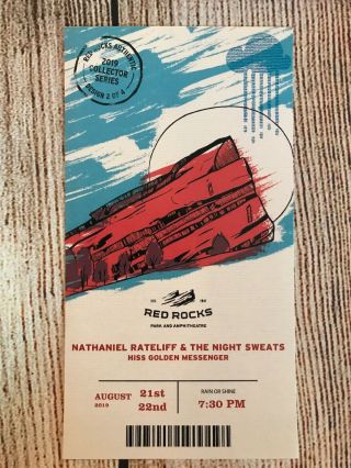 Red Rocks 2019 Ticket Stub - Nathaniel Rateliff & The Night Sweats - 8/21 & 8/22