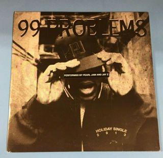 Pearl Jam 99 Problems Christmas Single 7” 45 Ten Club Jay Z Plus Shattered Great