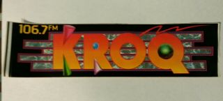 Vintage 1989 Kroq 106.  7 Radio Station Sticker Retro