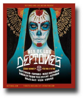 Deftones Poster 11 " X14 " Dia De Los Deftones Front Concert Ships Sameday From Usa