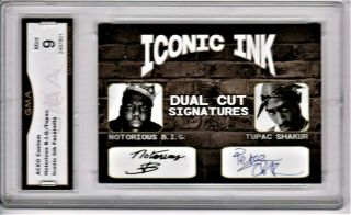 Tupac Shakur,  & Notorious B.  I.  G. ,  Iconic Ink Card Gma Graded 9