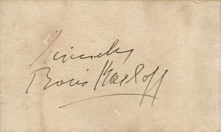 Boris Karloff In - Person Autograph & Vintage Photo - Frankenstein