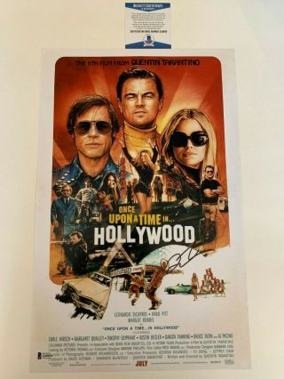 Quentin Tarantino Signed Once Upon A Time In Hollywood 11x17 Poster Beckett