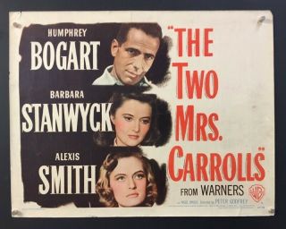 The Two Mrs.  Carrolls Movie Poster 1947 - Bogart Stanwyck Hollywood Posters