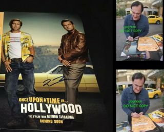 Quentin Tarantino Signed Once Upon A Time In Hollywood Poster Photo Proof
