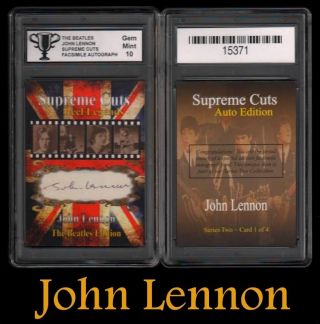 The Beatles John Lennon Supreme Cuts S2 Facs Autograph Card 1 Graded Gem 10 S