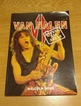 Van Halen - Excess All Areas Book - Malcolm Dome - 144 Pages 1994