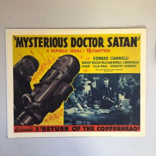Mysterious Doctor Satan 1940 Lobby Card " Episode 1 "
