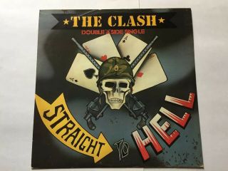 The Clash - Should I Stay Or Should I Go / Straight To Hell 12” Plus Stencil