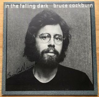 Bruce Cockburn Signed Autograph " In The Falling Dark " Vinyl Record W/exact Proof