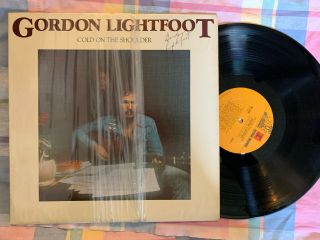 Gordon Lightfoot Autographed " Cold On The Shoulder " 1975 Rainy Day People Record