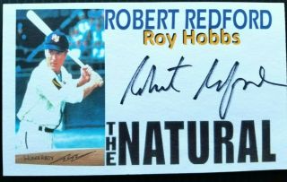 " The Natural " Robert Redford " Roy Hobbs  Wonderboy " Autographed 3x5 Index Card
