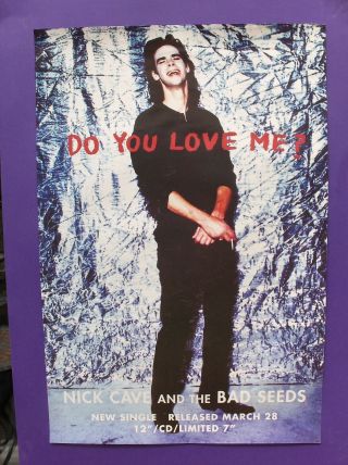 Nick Cave & Bad Seeds Promo Poster Do You Love Me? 1994 Uk Let Love In
