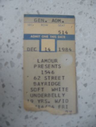 Soft White Underbelly Lamour Ticket Stub Blue Oyster Cult