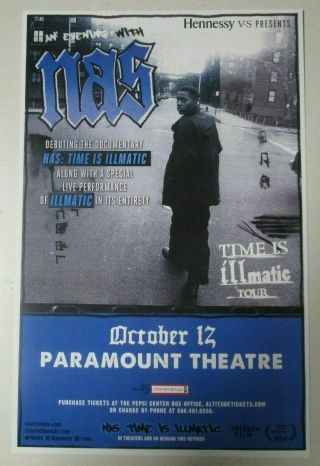 Nas Time Is Illmatic Tour Paramount - Denver Promo Concert Flyer 11x7 Gig Poster