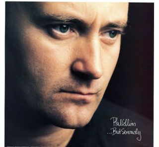 Phil Collins -.  But Seriously - 2 Sided Promo Poster Flat 12 X 12 Genesis