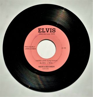 Elvis Presley - Rare 45 - Faded Love B/w Gentle On My Mind - Siesta Label -