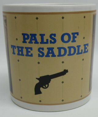 " Pals Of The Saddle " John Wayne Movie Cup Mug 1990 Republic Pictures