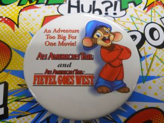 An American Tail And An American Tail Fievel Goes West Video Promotional Pin