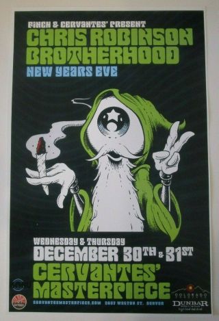 Chris Robinson Brotherhood Nye 2014 - Denver 11x17 Promo Concert Flyer / Poster
