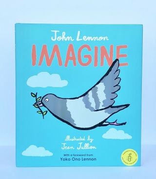 John Lennon Imagine (hardcover,  2017) Yoko Ono Jean Jullien 1st Printing