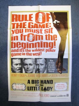 Henry Fonda,  A Big Hand For The Little Lady (‘66) 1 Sheet,  Very Good - Fine.