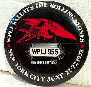 Wplj Salutes The Rolling Stones York City June 22 - 27 1975 Pinback Button