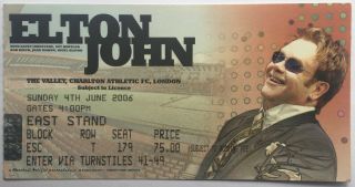 Elton John Concert Ticket Charlton Athletic F.  C.  London 2006