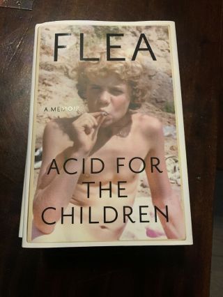 Flea Signed Book Acid For The Children Red Hot Chili Peppers Autographed Balzary