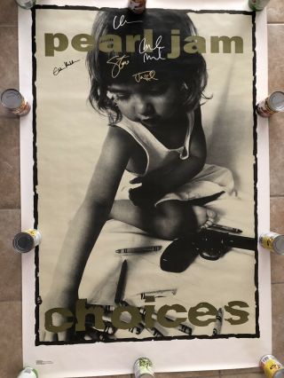 Pearl Jam Choices Poster Originally Autographed By Vedder Ament Gossard Mccready