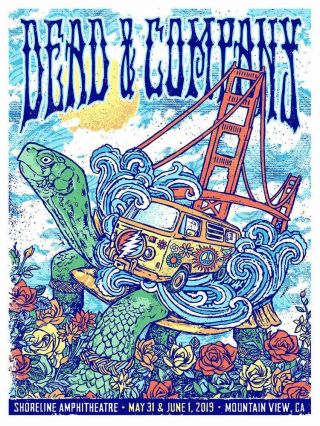 Dead And Company Poster Shoreline Ca 2019 Signed & Numbered /1700