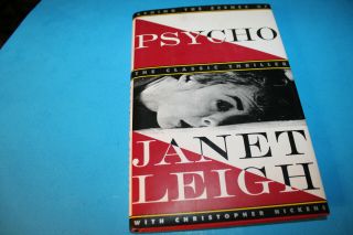 Book: Behind The Scenes Of Psycho Signed By Janet Leigh 1995 1st Edition
