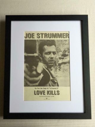 The Clash Joe Strummer Love Kills 1986 Framed Mounted Advert 22 " X 18 "