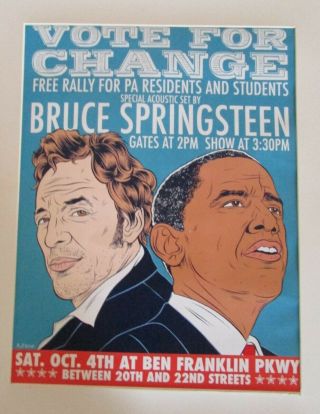 Bruce Springsteen Vote For Change Rally Obama Poster Ben Franklin Parkway Pa.