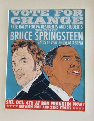 Bruce Springsteen vote for change rally Obama Poster Ben Franklin Parkway PA. 2