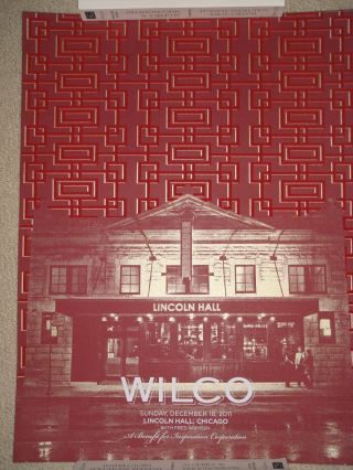 Wilco Lincoln Hall Chicago Poster Incredible Shrinking Tour 12/18/11 Rare