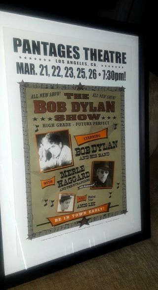 Bob Dylan The Bob Dylan Show Concert Poster Pantages Theater Los Angeles Ca 2005