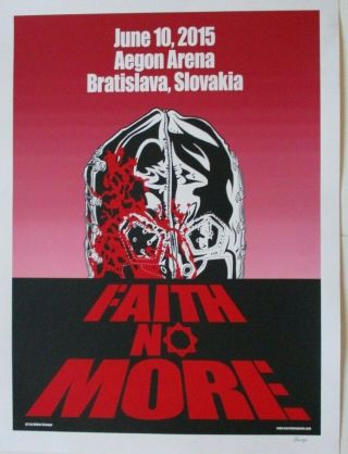 Faith No More | Bratislava Slovakia | Orig.  2015 Concert Poster Signed