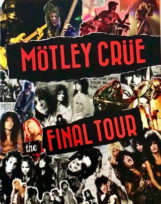 Motley Crue 2014 / 2015 The Final Tour Concert Program Book Booklet /