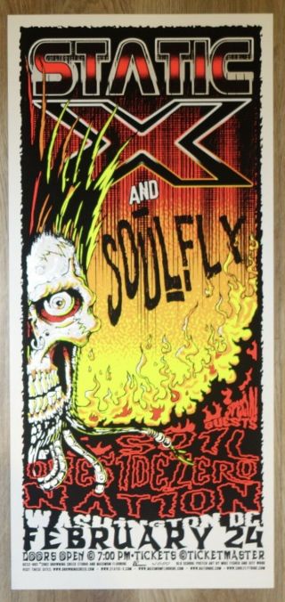2002 Static X & Soulfly - Dc Silkscreen Concert Poster By Maximum Fluoride/wood
