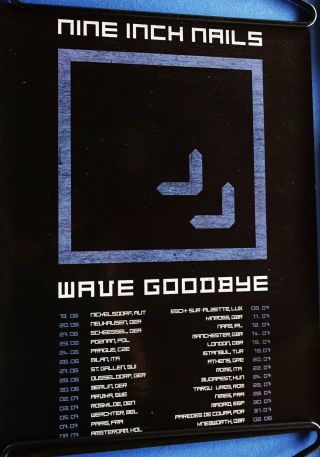 Nine Inch Nails 2009 Wave Goodbye European Concert Tour Poster Very Rare