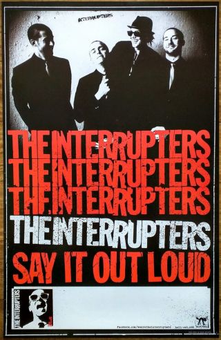 The Interrupters Say It Out Loud Ltd Ed Rare Tour Poster,  Punk Rock Poster